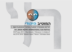 Plakat 14. Międzynarodowego Festiwalu Filmowego Żydowskie Motywy z motywem smutnej ludzkiej twarzy i literą taw w tle