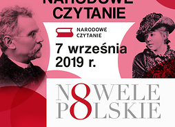 plakat promujący wydarzenie, po obu stronach plakatu widać dwóch nowelistów polskich. U góry jest logo muzeum, niżej data i miejsce wydarzenia, tytuł narodowego czytania oraz informacja o patronacie narodowym pary prezydenckiej