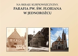 Okładka książki zawierająca trzy zdjęcia przedstawiające kościół. Na jednym z nich przed świątynią stoi grupa osób w strojach regionalnych.