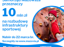 Infografika: Samorząd Mazowsza przeznaczy 10 mln zł na rozbudowę infrastruktury sportowej. Nabór do 22 marca br.